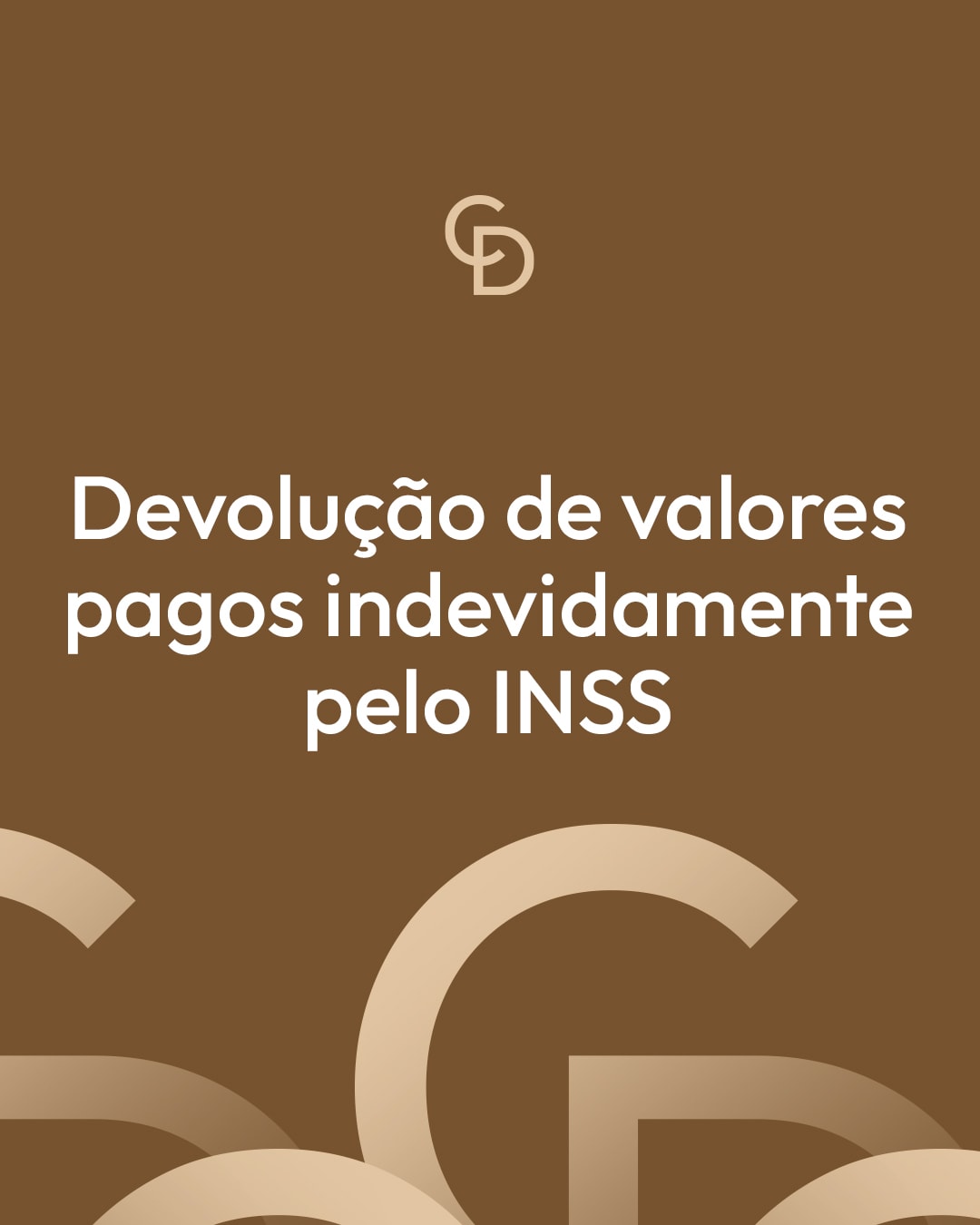 Devolução de valores pagos indevidamente pelo INSS